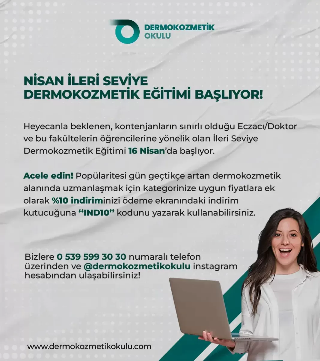 İleri Seviye Dermokozmetik Eğitimi 16 Nisan’da Başlıyor