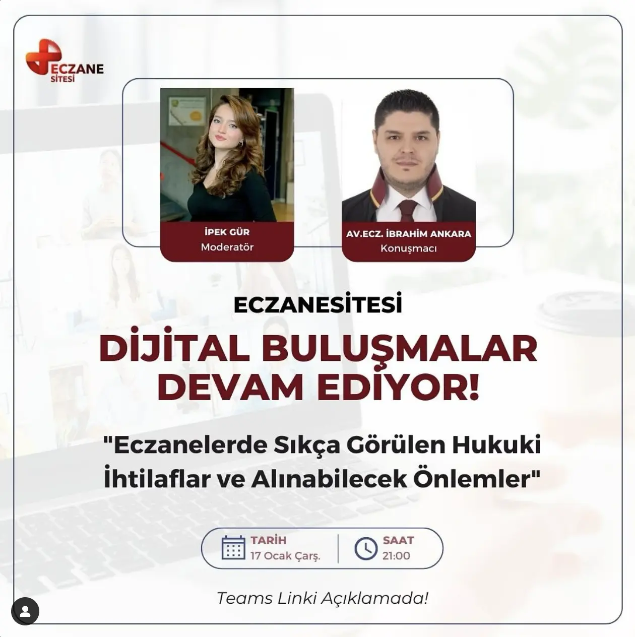 Eczanelerde Sıkça Görülen Hukuki İhtilaflar ve Alınabilecek Önlemler - Av. Ecz. İbrahim Ankara