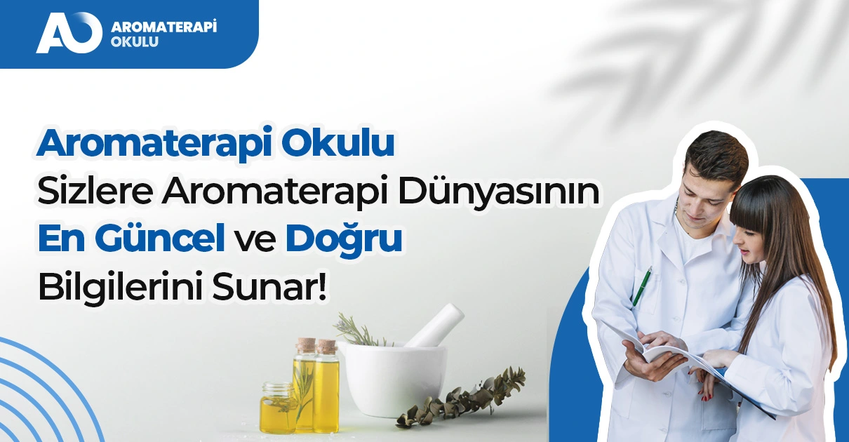 Aromaterapi Okulu